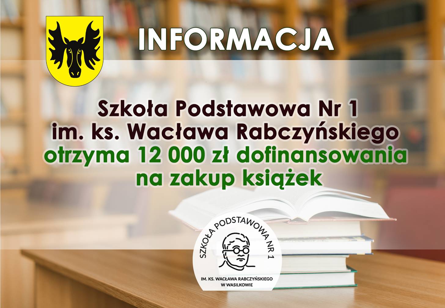 Szkoła Podstawowa Nr 1 im. ks. Wacława Rabczyńskiego otrzyma 12 000 zł dofinansowania na zakup książek