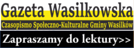 Przejdź na stronę Gazety Wasilkowskiej